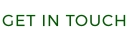 GET IN TOUCH